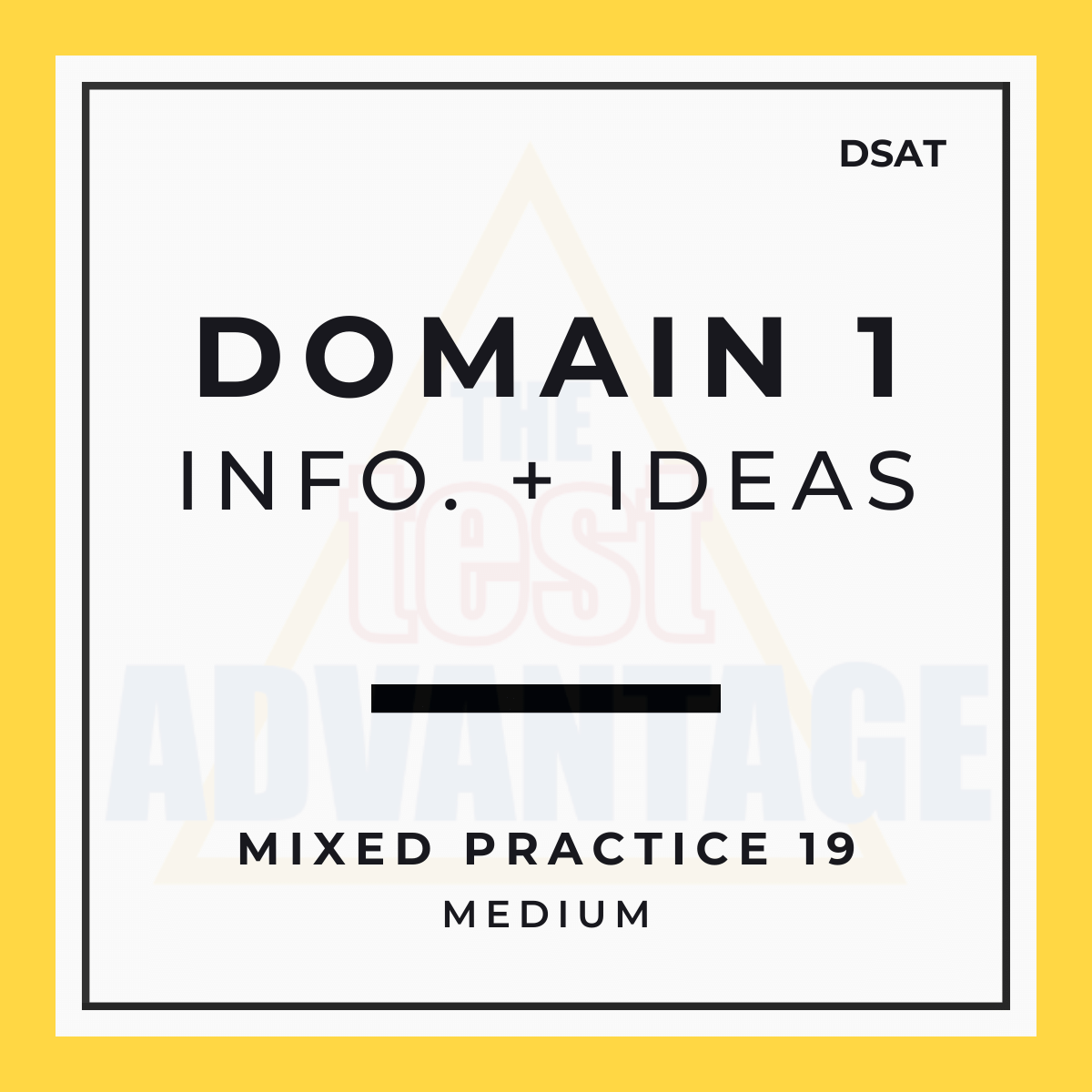 Domain 1 | Information and Ideas | Mixed Practice 19*