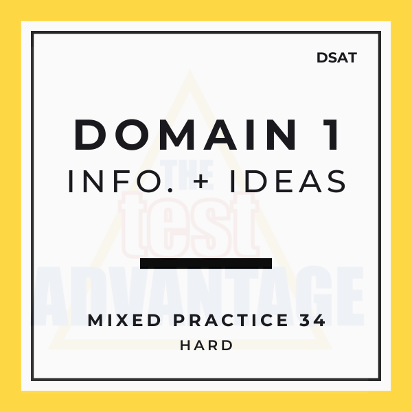 Domain 1 | Information and Ideas | Mixed Practice  34