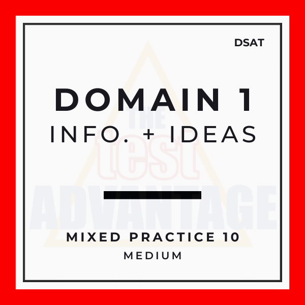 Domain 1 | Information and Ideas | Mixed Evidence 10