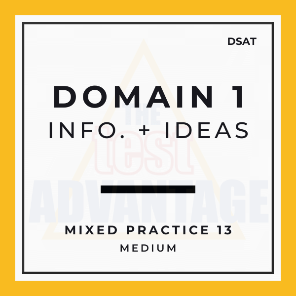 Domain 1 | Information and Ideas | Mixed Evidence 13