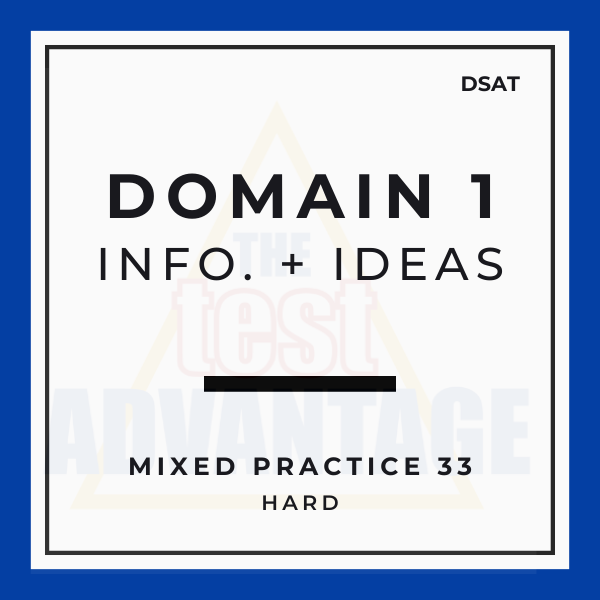 Domain 1 | Information and Ideas | Mixed Practice  33