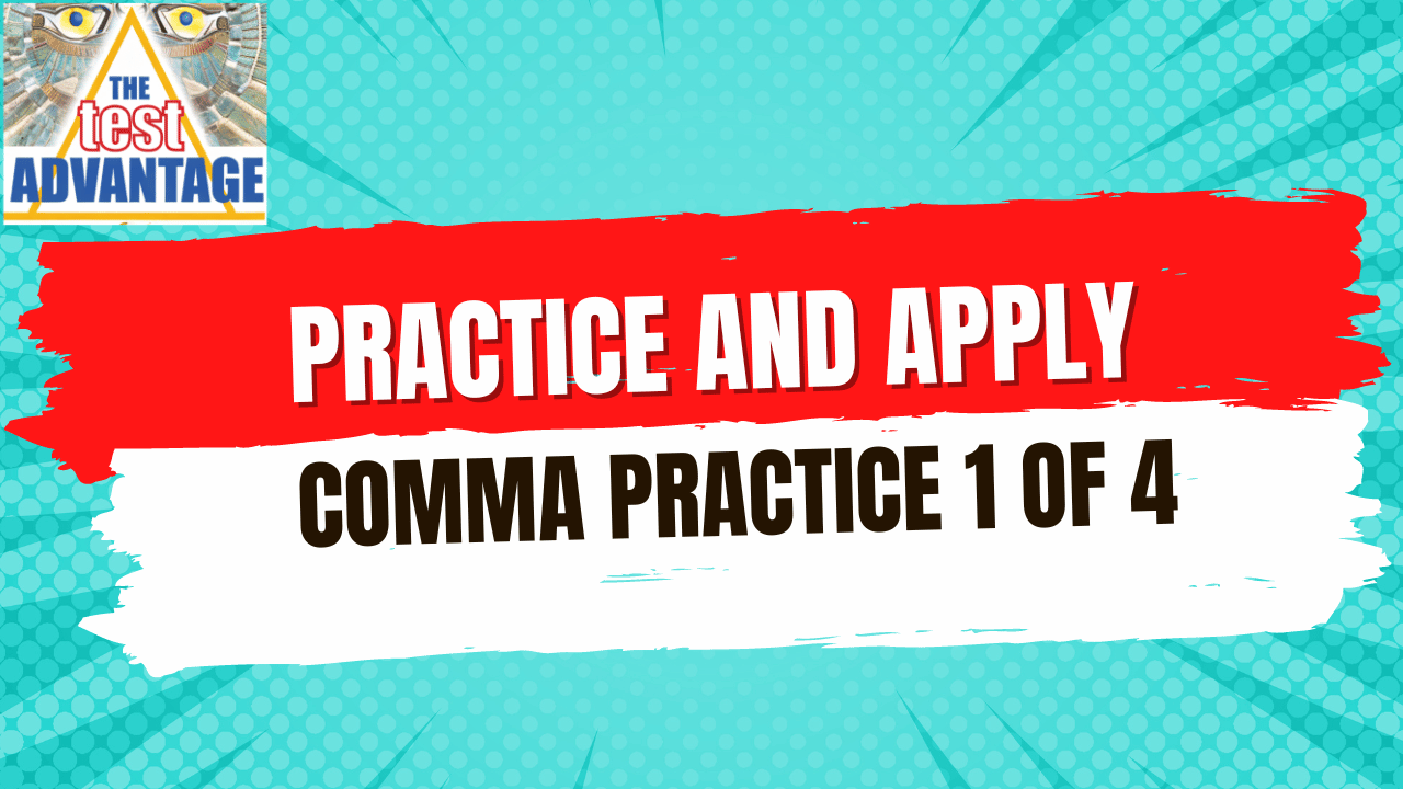 Practice and Apply:  Commas Mega Mix Practice 1 of 4