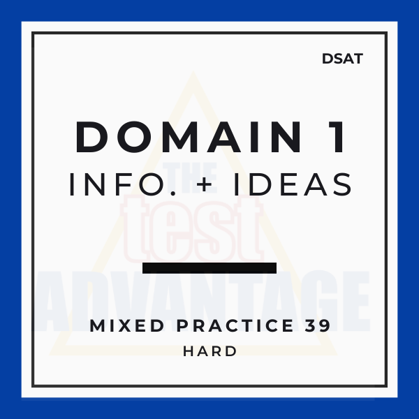 Domain 1 | Information and Ideas | Mixed Practice  39