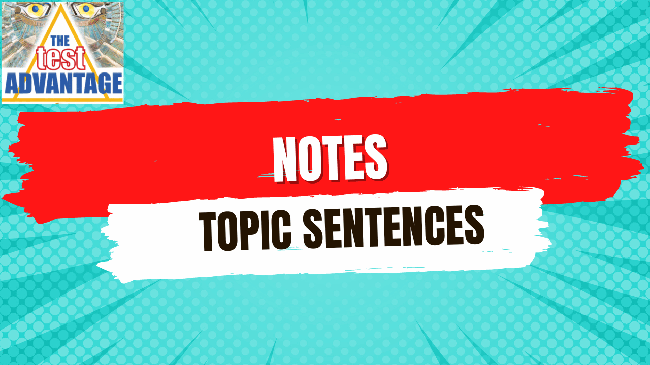 Lesson 26 | Notes | Topic Sentences