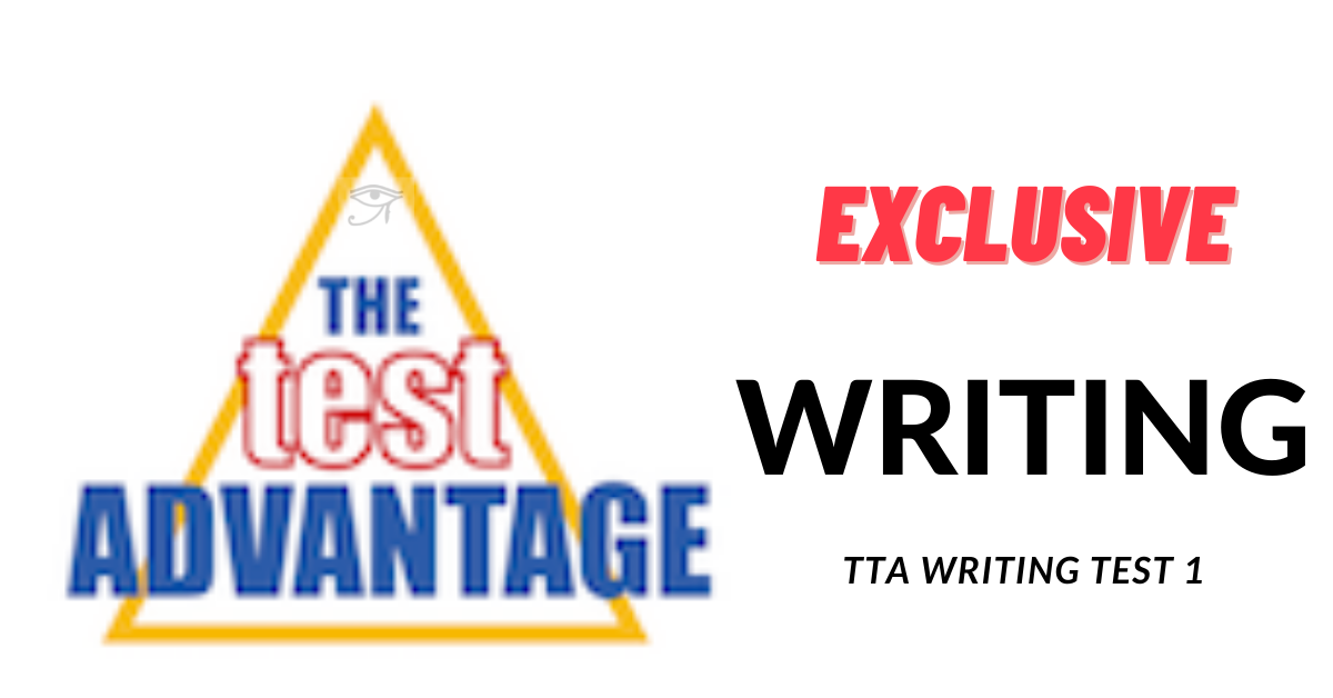 EST | TTA Writing Mastery | Test 1 | Report Available Test Image