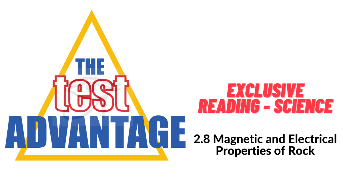 EST Reading | Science | Passage 18 | Magnetic and Electrical Properties of Rock Test