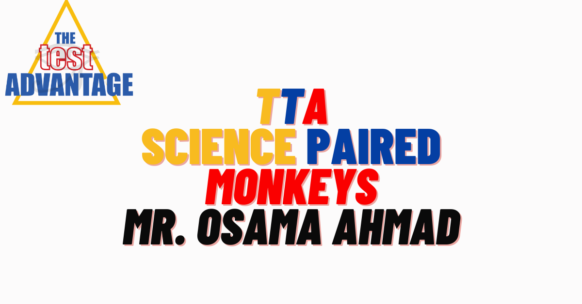 EST Reading | Paired Science | Passage 26 | Monkeys Test Image