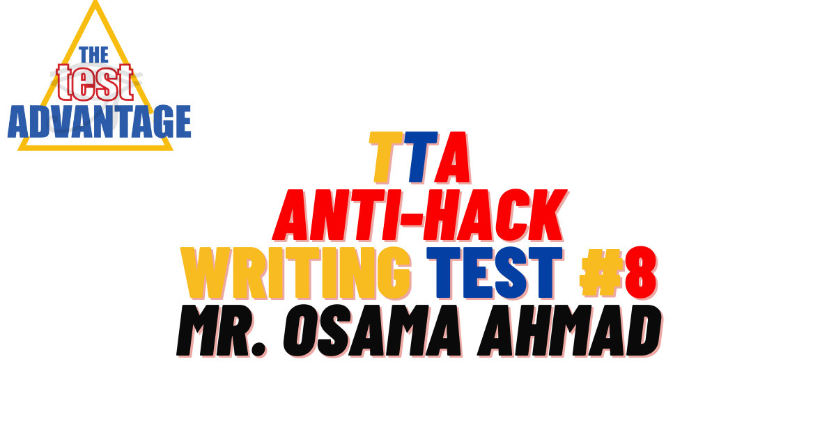 EST | TTA Writing Mastery | Test 8 | Report Available Test Image