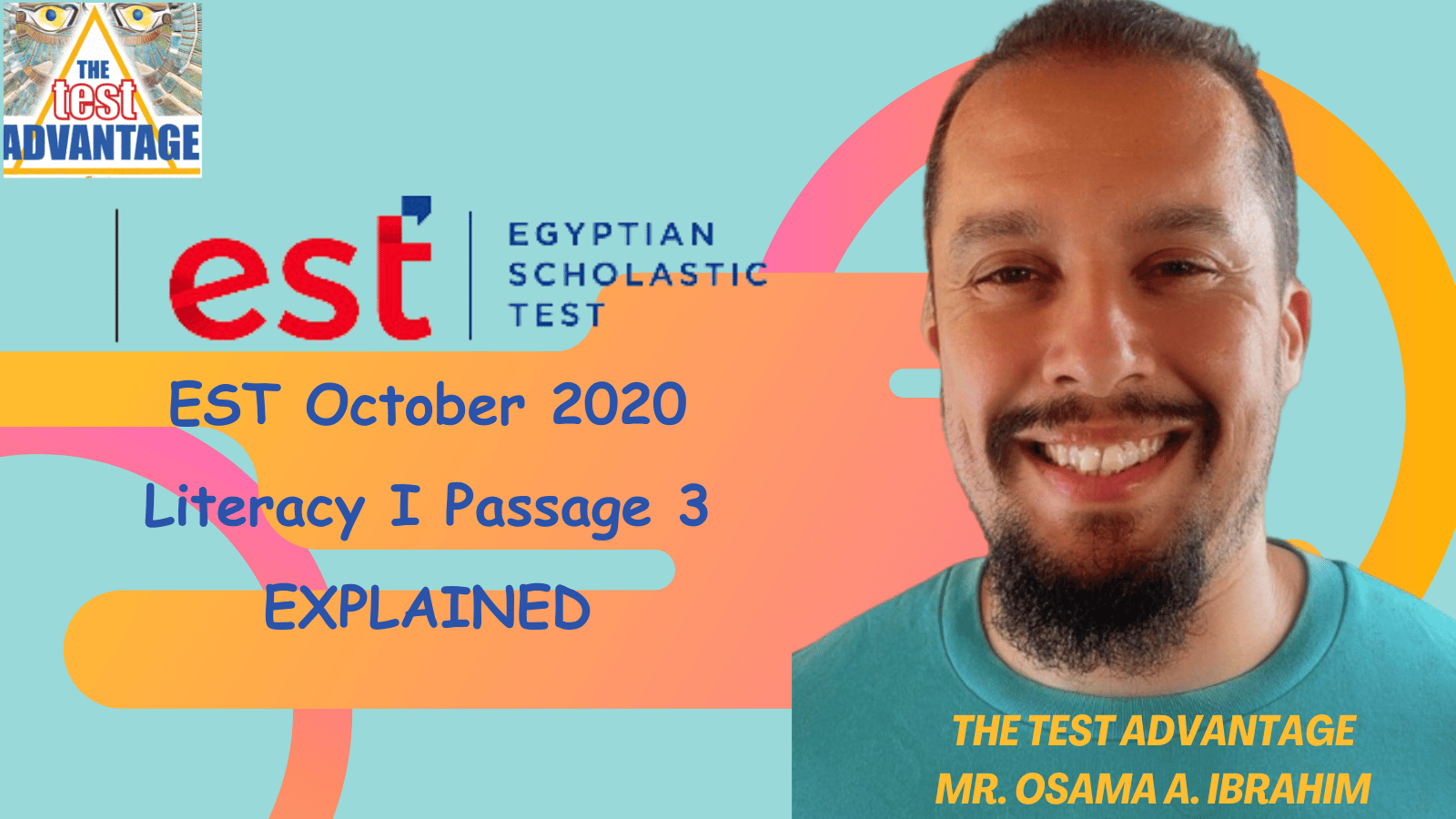 EST October 2020 | Literacy I Explanation | Passage 3