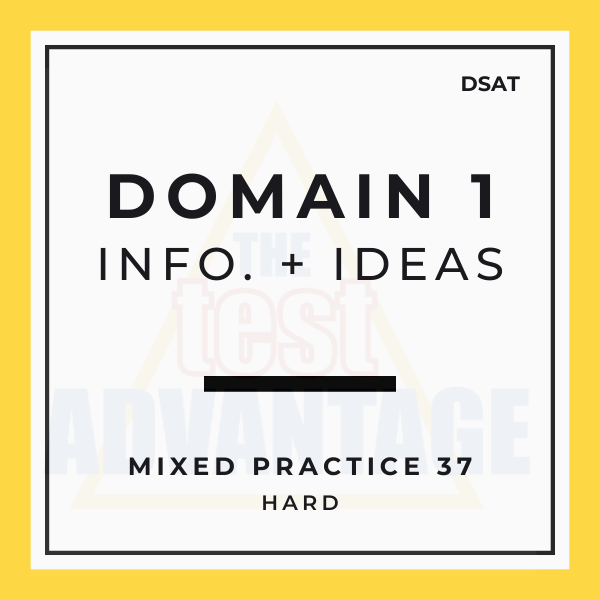 Domain 1 | Information and Ideas | Mixed Practice  37