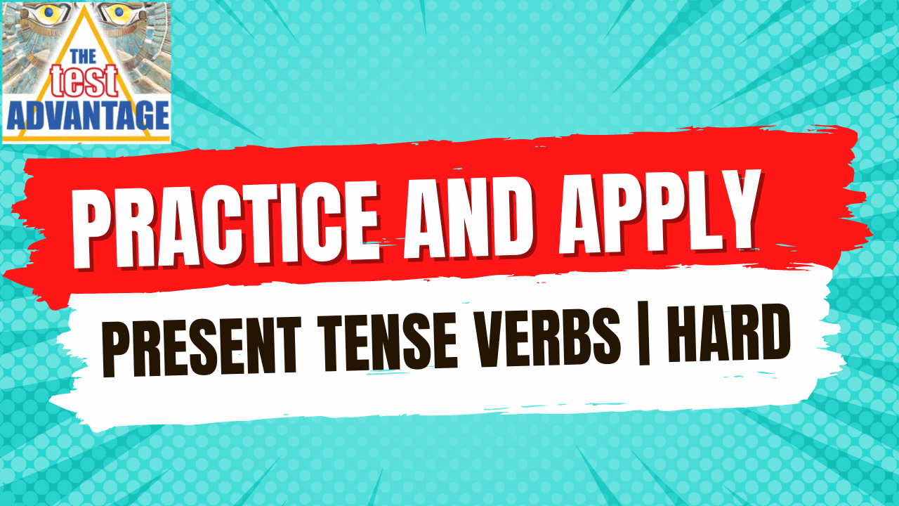 Practice and Apply: Present Tense Verbs