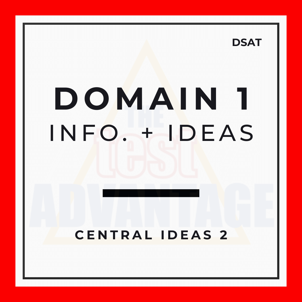 Domain 1 | Central Ideas and Details 2