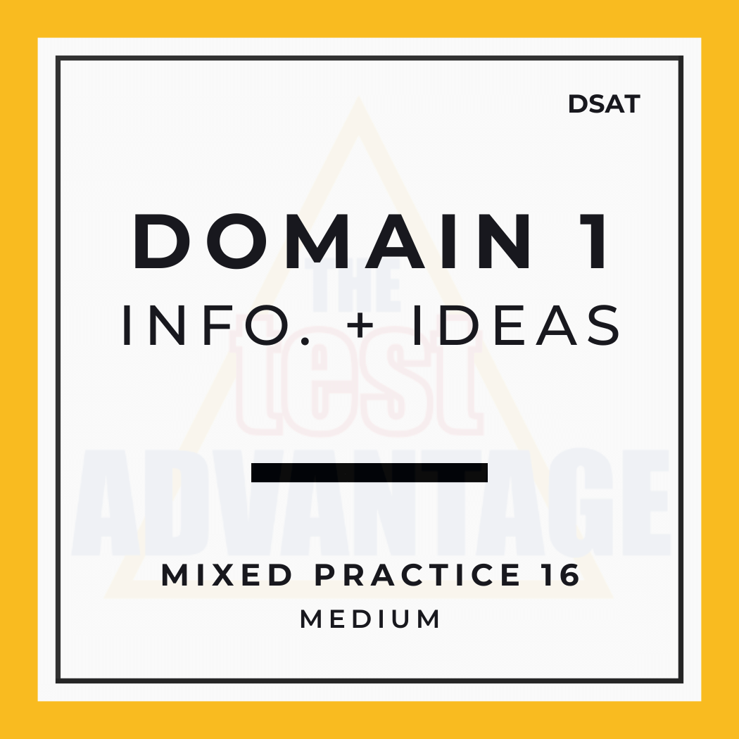 Domain 1| Information and Ideas | Mixed Practice 16