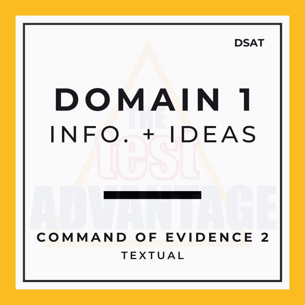 Domain 1 | Information and Ideas | Support and Weaken 2