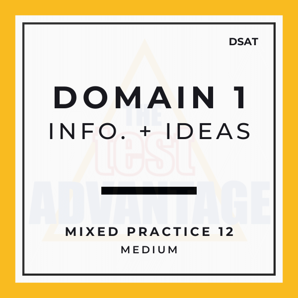 Domain 1 | Information and Ideas | Mixed Practice 12