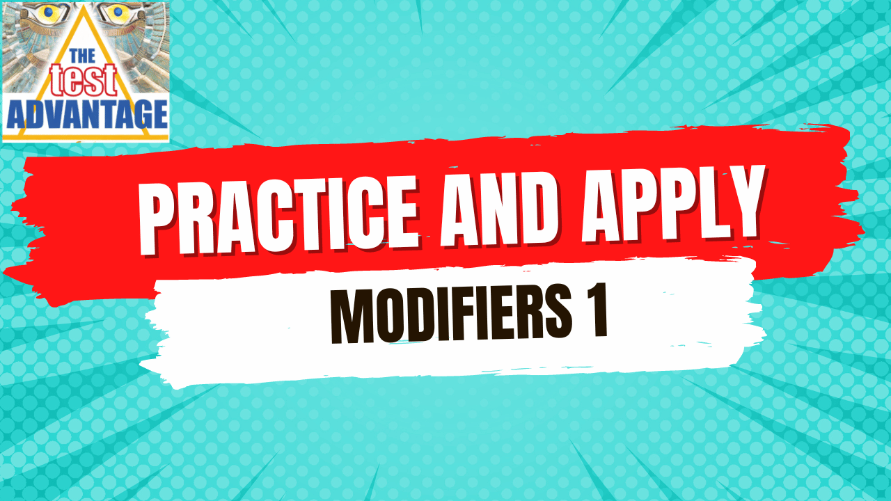 Practice and Apply: Modifiers Practice 1 of 3