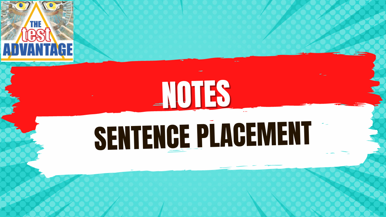 Lesson 30 | Notes | Sentence and Paragraph Placement