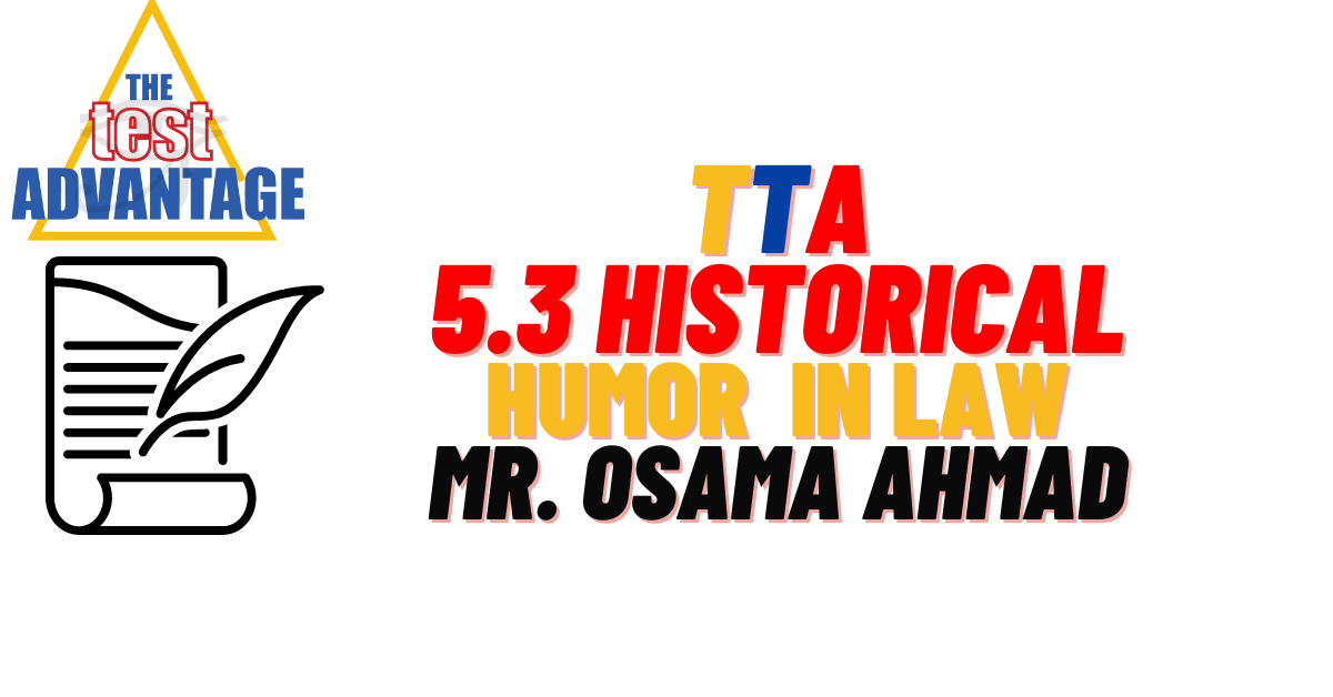 5.3 Historical Passage 3 - Humor in Law